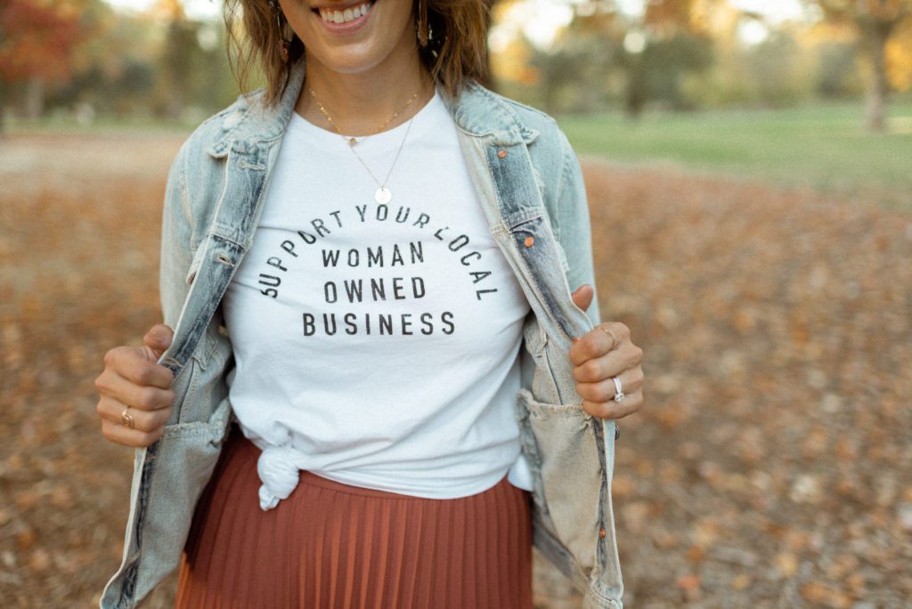 support your local women owned business tee